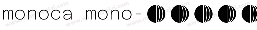 monoca mono字体转换